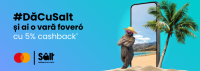 Salt Bank vine cu oferte de vară: 3.000 € premiu și cashback de vacanță